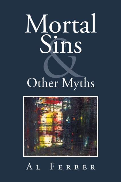 Mortal Sins & Other Myths, EPUB eBook