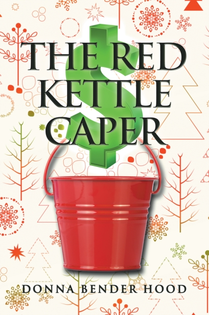 The Red Kettle Caper, EPUB eBook