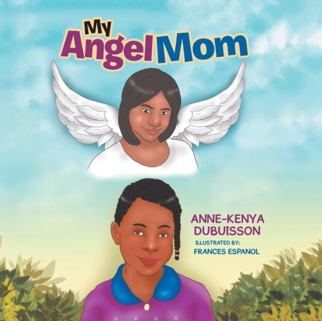 My Angel Mom, Paperback / softback Book