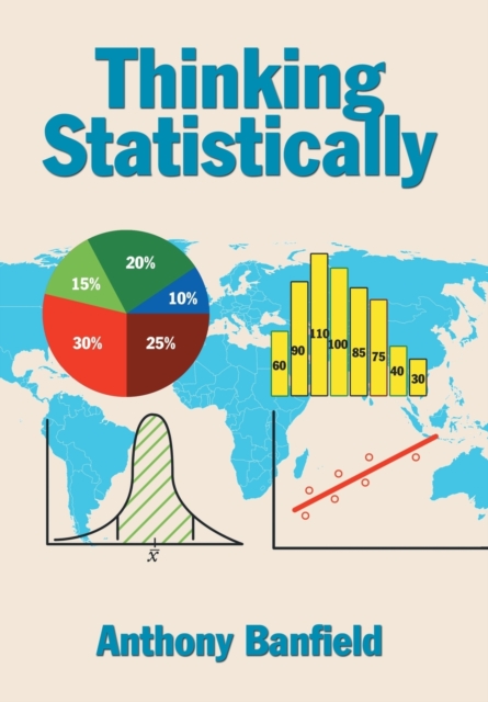 Thinking Statistically, Hardback Book
