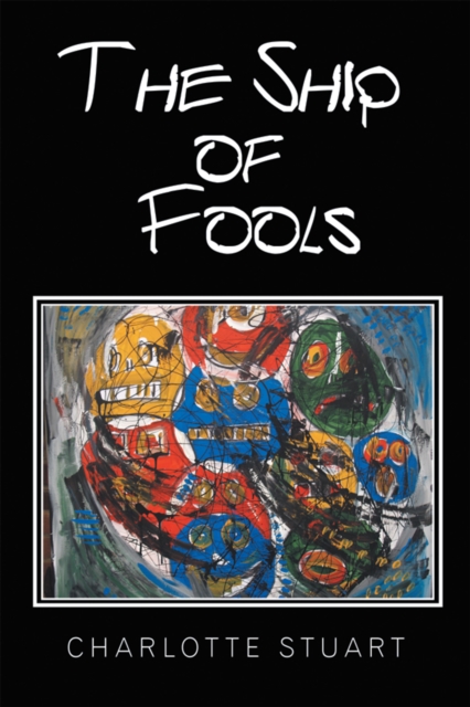The Ship of Fools, EPUB eBook