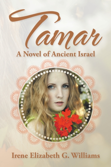 Tamar : A Novel of Ancient Israel, Paperback / softback Book