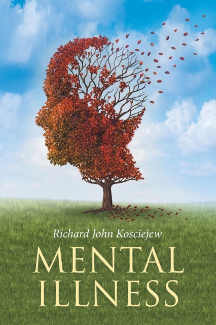Mental Illness, Paperback / softback Book