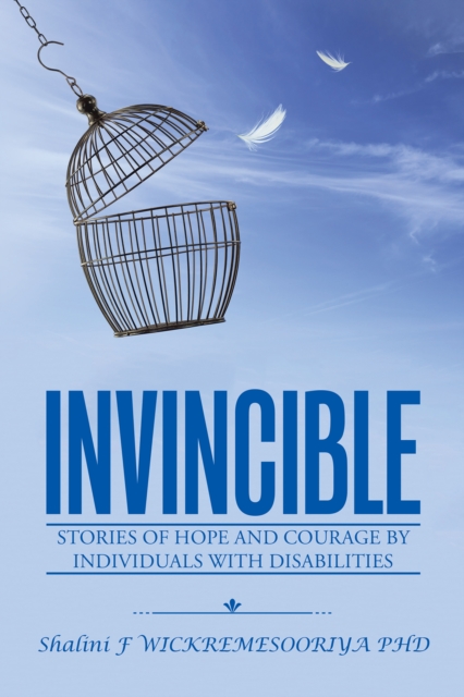Invincible : Stories of Hope and Courage by Individuals with Disabilities, EPUB eBook
