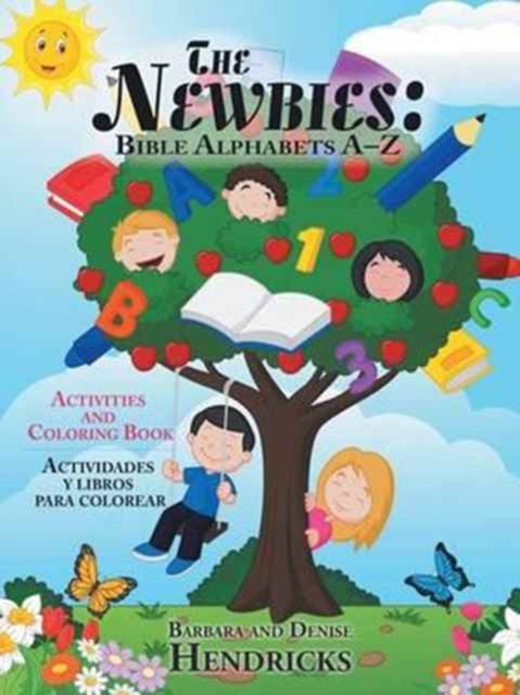 The Newbies : Bible Alphabets A-Z: Activities and Coloring Book, Paperback / softback Book