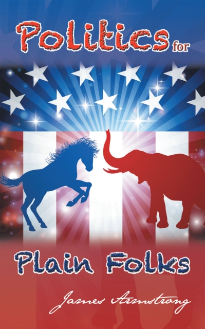 Politics for Plain Folks, EPUB eBook