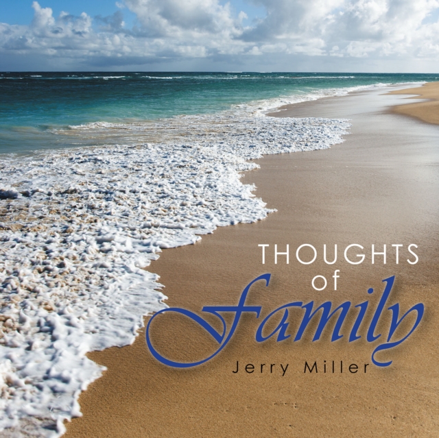 Thoughts of Family : I Don'T Want to Go, EPUB eBook