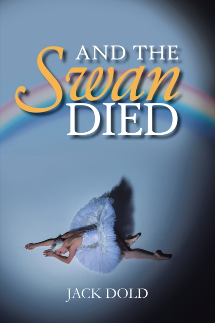 And the Swan Died, EPUB eBook