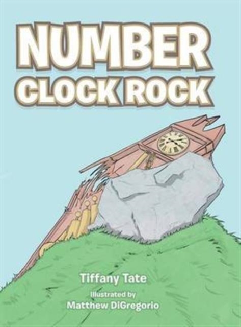 Number Clock Rock, Hardback Book