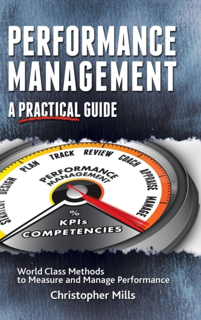 Performance Management : A Practical Guide, Hardback Book