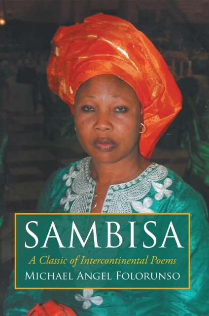 Sambisa : A Classic of Intercontinental Poems, EPUB eBook