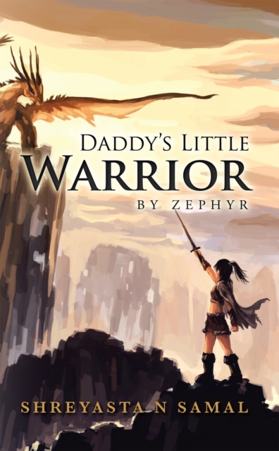 Daddy'S Little Warrior : By Zephyr, EPUB eBook