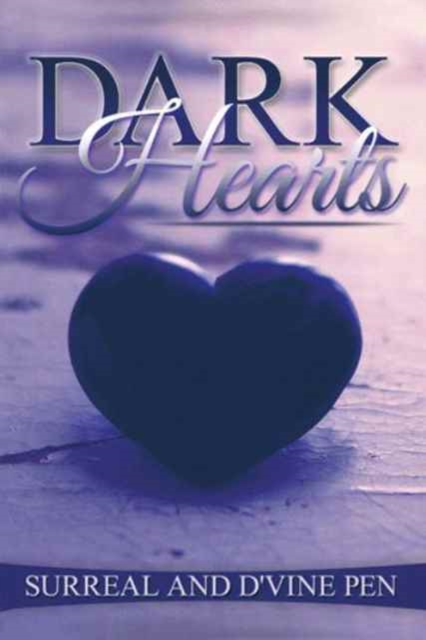 Dark Hearts, Paperback / softback Book
