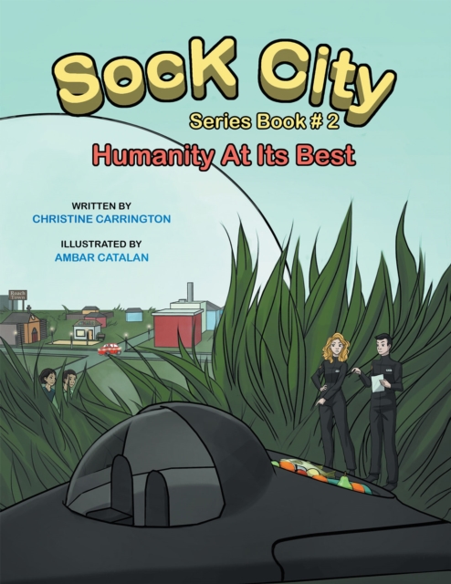 Sock City Series Book #2 : "Humanity at Its Best", EPUB eBook