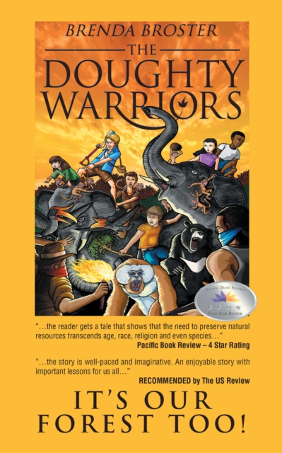 The Doughty Warriors : It's Our Forest Too!, EPUB eBook