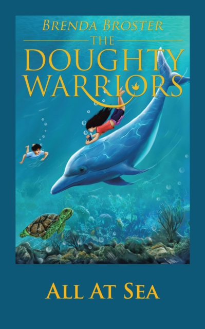 The Doughty Warriors All at Sea, EPUB eBook