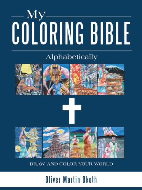 My Coloring Bible : Alphabetically, EPUB eBook