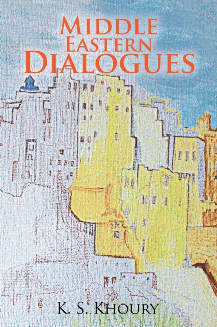 Middle Eastern Dialogues, EPUB eBook