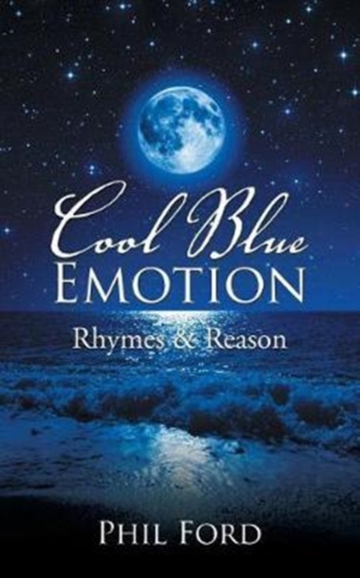 Cool Blue Emotion : Rhymes & Reason, Paperback / softback Book