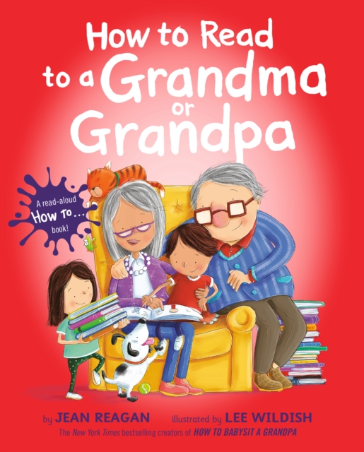 How to Read to a Grandma or Grandpa, Hardback Book