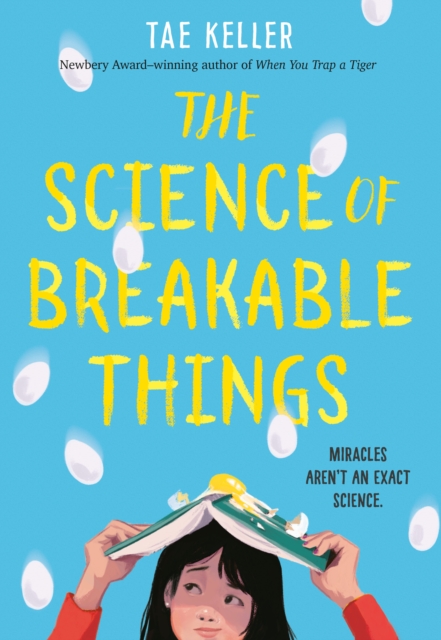 Science of Breakable Things, Hardback Book