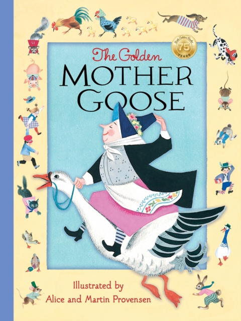 The Golden Mother Goose, Hardback Book