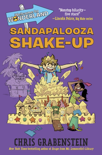Welcome to Wonderland #3 : Sandapalooza Shake-Up, Hardback Book