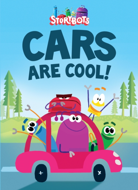 Cars Are Cool! (Storybots), Board book Book
