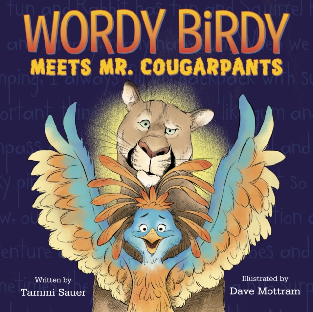 Wordy Birdy Meets Mr. Cougarpants, Hardback Book