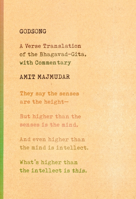 Godsong : A Verse Translation of the Bhagavad Gita, with Commentary, Hardback Book