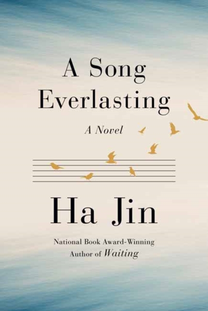 A Song Everlasting : A Novel, Hardback Book