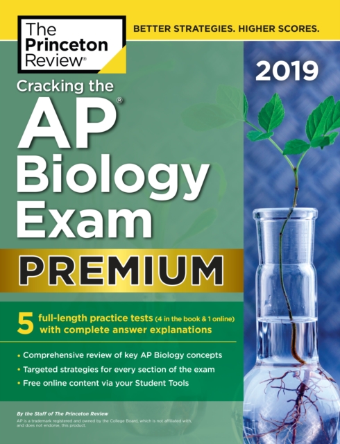 Cracking the AP Biology Exam 2019 : Premium Edition, Paperback / softback Book
