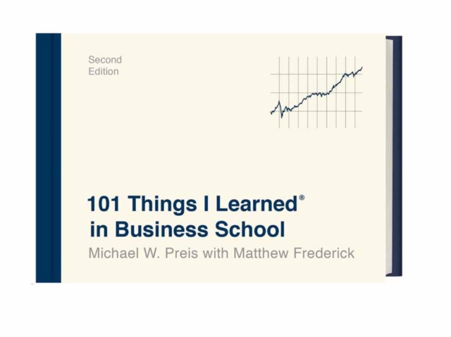 101 Things I Learned in Business School, Hardback Book