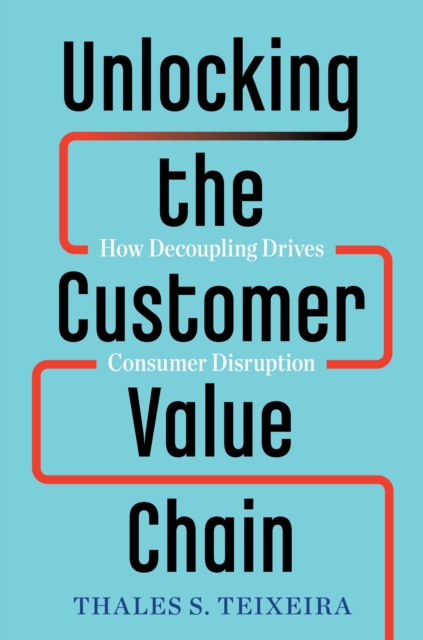 Unlocking the Customer Value Chain, EPUB eBook