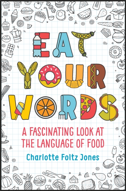 Eat Your Words, Hardback Book