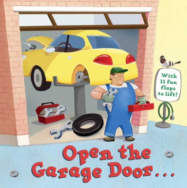 Open the Garage Door, Board book Book