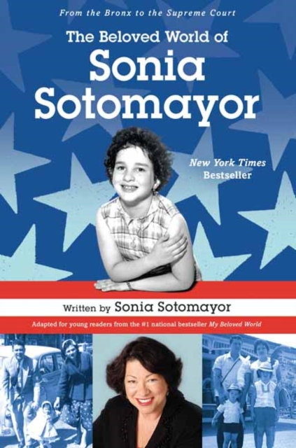 The Beloved World of Sonia Sotomayor, Paperback / softback Book