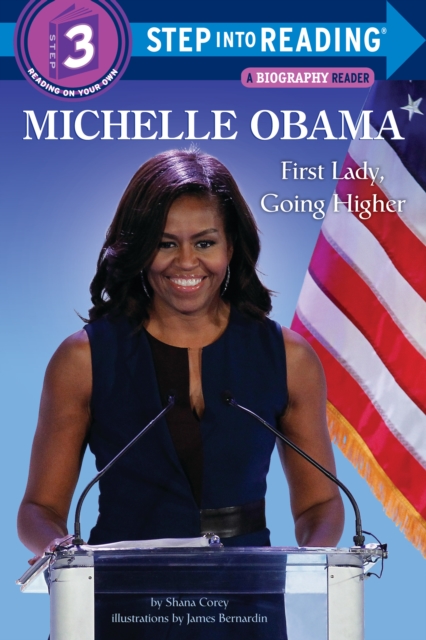 Michelle Obama : First Lady, Going Higher, Paperback / softback Book