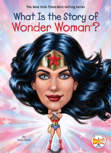 What Is the Story of Wonder Woman?, EPUB eBook