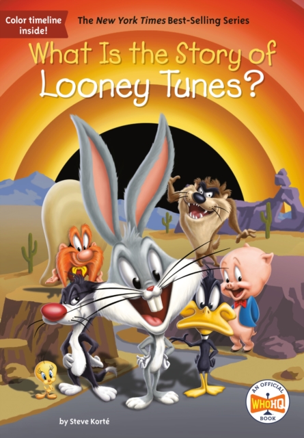 What Is the Story of Looney Tunes?, Paperback / softback Book