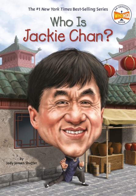 Who Is Jackie Chan?, Paperback / softback Book