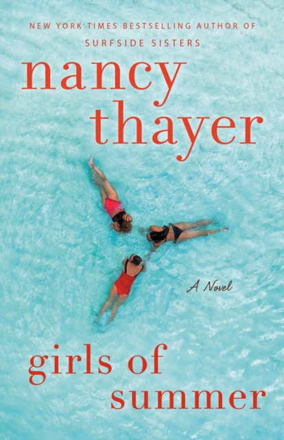 Girls of Summer : A Novel, Paperback / softback Book