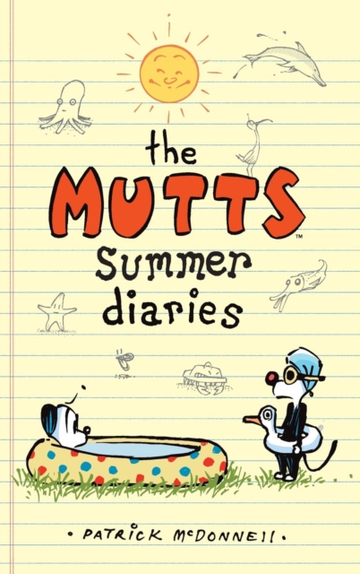 The Mutts Summer Diaries, Hardback Book