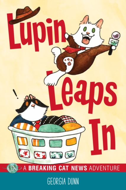 Lupin Leaps In : A Breaking Cat News Adventure, EPUB eBook