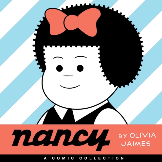 Nancy : A Comic Collection, Hardback Book