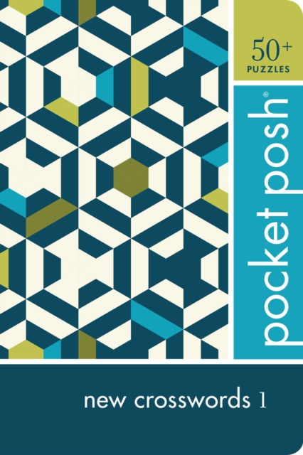 Pocket Posh New Crosswords 1 : 50+ Puzzles, Paperback / softback Book