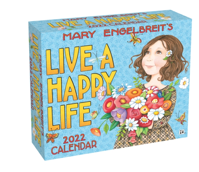 Mary Engelbreit's 2022 Day-to-Day Calendar : Live a Happy Life, Calendar Book