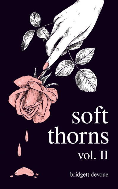 Soft Thorns Vol. II, EPUB eBook