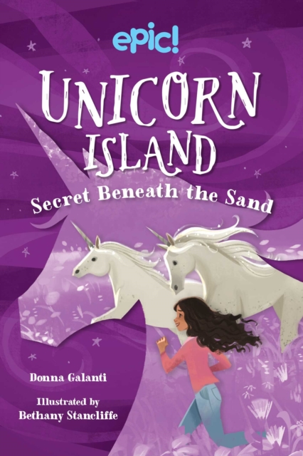 Unicorn Island: Secret Beneath the Sand, Hardback Book