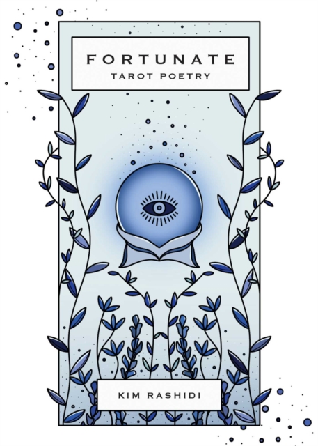Fortunate : Tarot Poetry, Paperback / softback Book